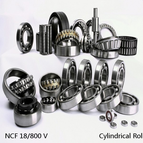 NCF 18/800 V                           Cylindrical Roller Bearings #1 small image