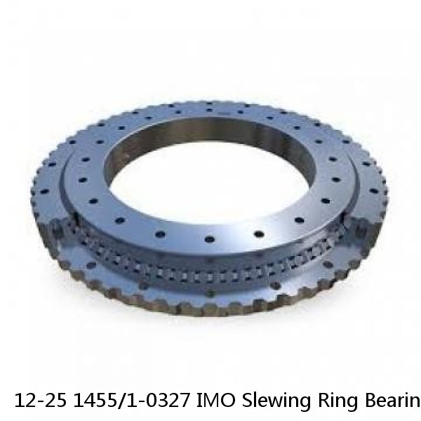 12-25 1455/1-0327 IMO Slewing Ring Bearings