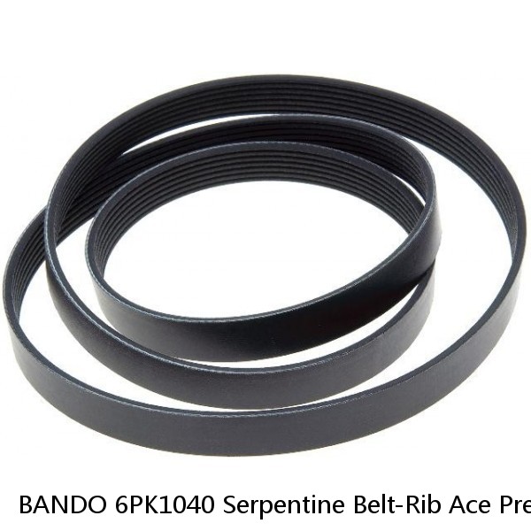 BANDO 6PK1040 Serpentine Belt-Rib Ace Precision Engineered V-Ribbed Belt  #1 image